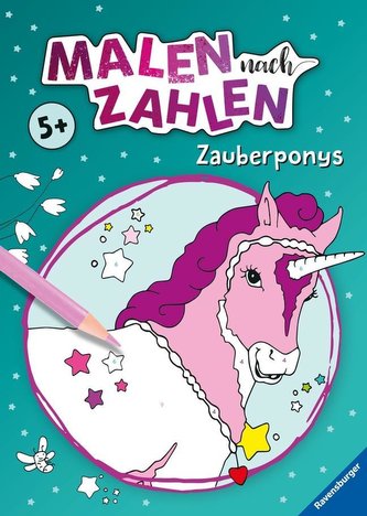 Malen nach Zahlen ab 5 Jahren: Zauberponys