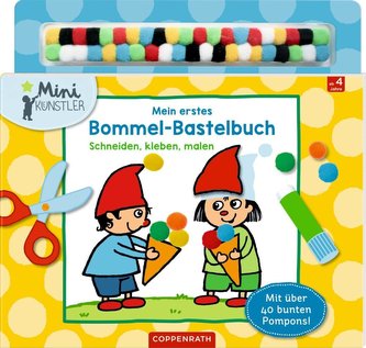 Mein erstes Bommel-Bastelbuch
