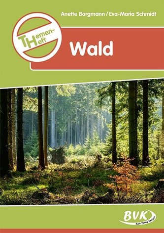 Wald Themenheft