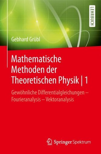 Mathematische Methoden der Theoretischen Physik | 1