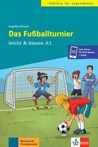 Das Fußballturnier. Buch + Online