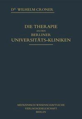 Die Therapie an den Berliner Universitätskliniken