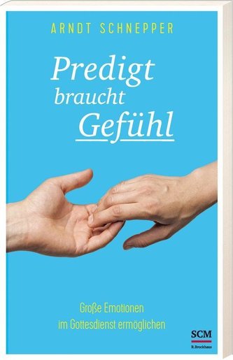 Predigt braucht Gefühl