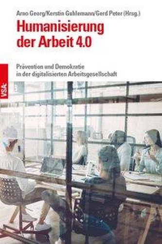 Humanisierung der Arbeit 4.0
