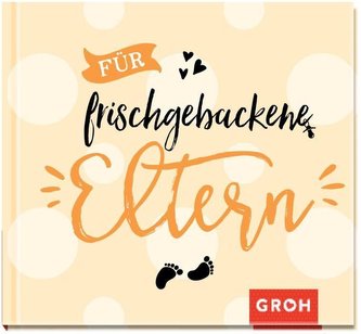 Für frischgebackene Eltern