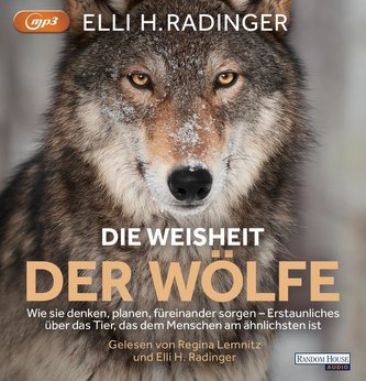 Die Weisheit der Wölfe