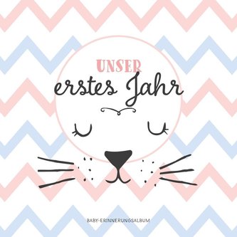 Babyalbum: Unser erstes Jahr. Babytagebuch in rosa und blau zum Ausfüllen für Mädchen & Junge. Personalisiertes Baby Erinnerungs
