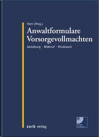 Anwaltformulare Vorsorgevollmachten