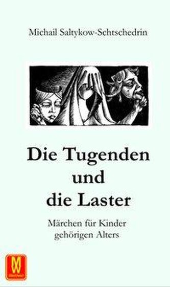 Die Tugenden und die Laster