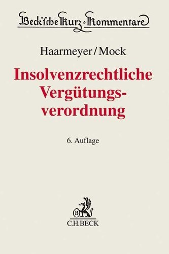 Insolvenzrechtliche Vergütungsverordnung