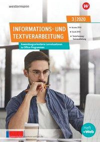 unterrichtsthemen Informations- und Textverarbeitung. Arbeitsblätter für Ihren Unterricht: Ausgabe 3/2020