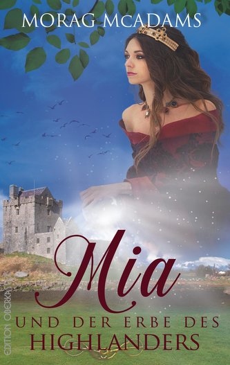 Mia und der Erbe des Highlanders