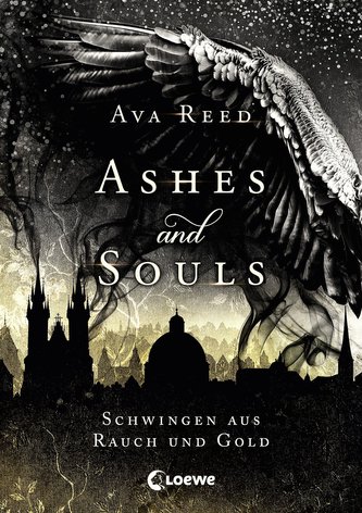 Ashes and Souls - Schwingen aus Rauch und Gold