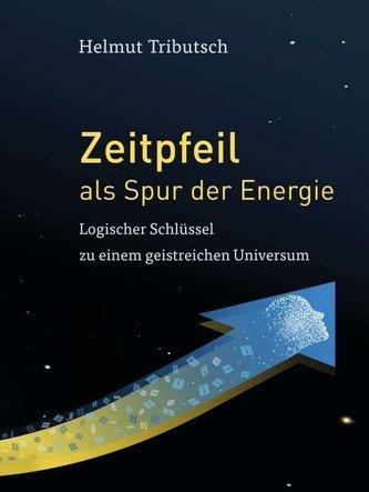 Zeitpfeil als Spur der Energie