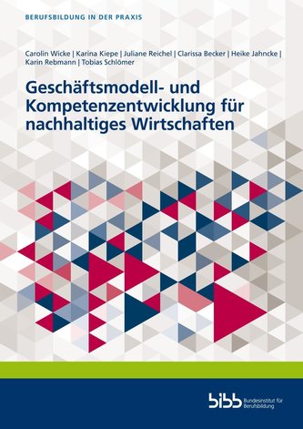 Geschäftsmodell- und Kompetenzentwicklung für nachhaltiges Wirtschaften
