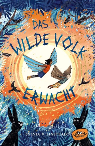 Das Wilde Volk erwacht (Bd.2)