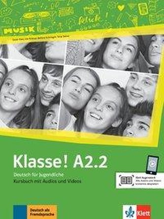 Klasse! A2.2 - Kursbuch mit Audios und Videos online