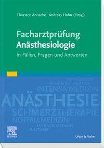 Facharztprüfung Anästhesiologie