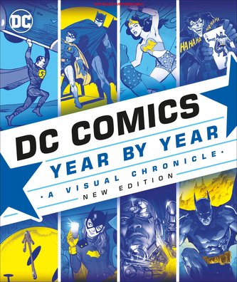 DC Comics Year By Year