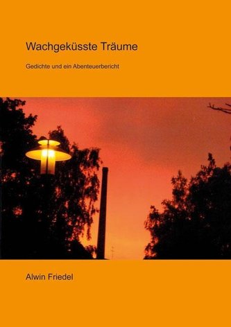 Wachgeküsste Träume