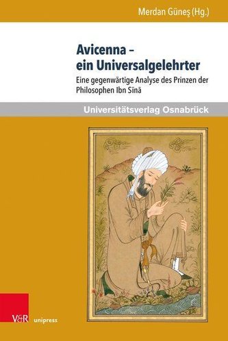 Avicenna - ein Universalgelehrter