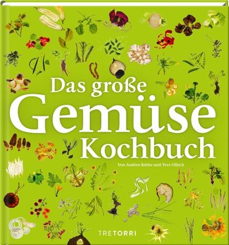 Das große Gemüsekochbuch