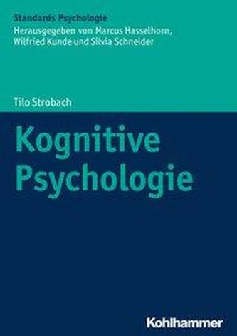 Kognitive Psychologie