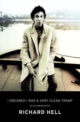 I Dreamed I Was a Very Clean Tramp I Dreamed I Was a Very Clean Tramp