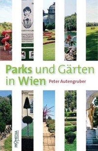 Parks und Gärten in Wien