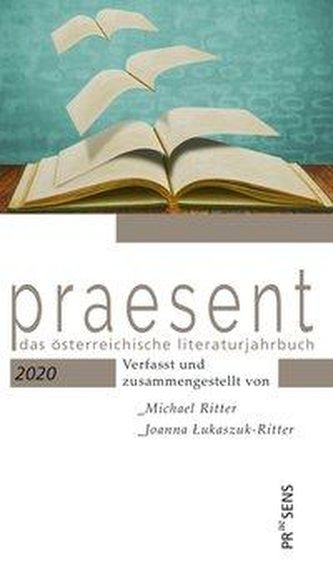 praesent. Das österreichische Literaturjahrbuch 2020