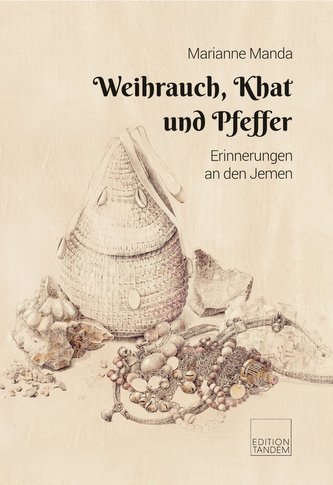 Weihrauch, Khat und Pfeffer