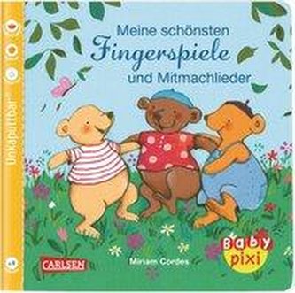 Baby Pixi 72: VE 5 Meine schönsten Fingerspiele und Mitmachlieder (5 Exemplare)
