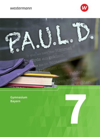 P.A.U.L. D. (Paul) 7. Schülerbuch. Gymnasien G8. Bayern