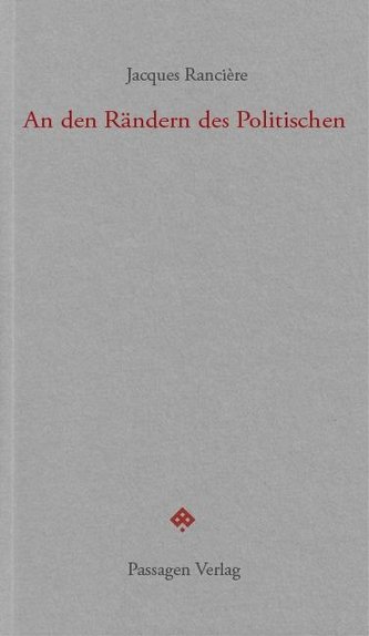 An den Rändern des Politischen