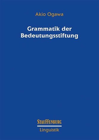 Grammatik der Bedeutungsstiftung