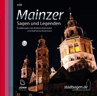 Mainzer Sagen und Legenden