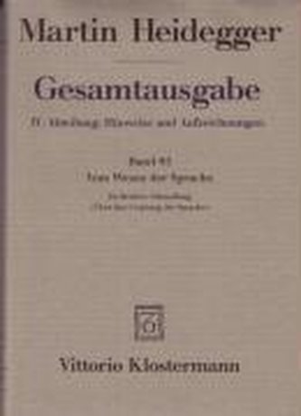 Gesamtausgabe Abt. 4 Hinweise und Aufzeichnungen Bd. 85. Vom Wesen der Sprache