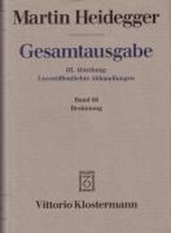 Gesamtausgabe Abt. 3 Unveröffentlichte Abhandlungen Bd. 66. Besinnung (1938/39)