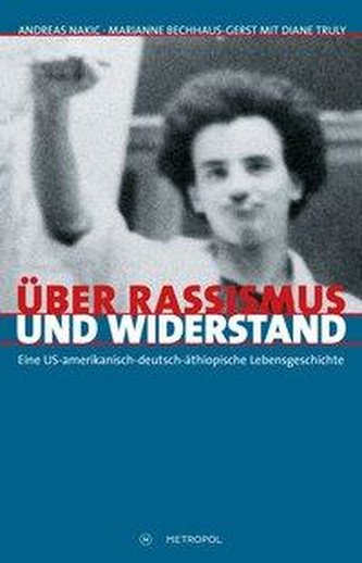 Über Rassismus und Widerstand