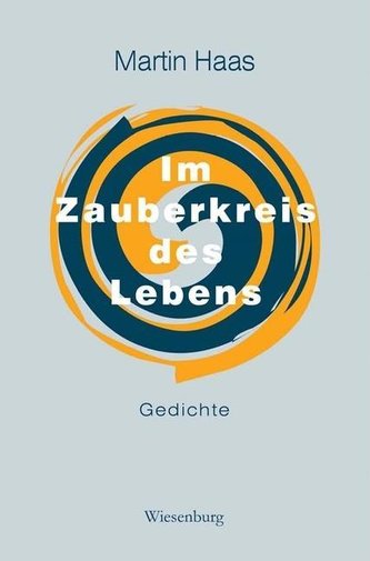 Im Zauberkreis des Lebens