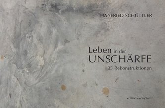 Leben in der Unschärfe