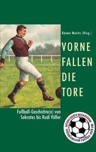 Vorne fallen die Tore