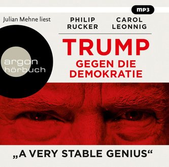 Trump gegen die Demokratie - »A Very Stable Genius«