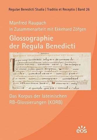 Glossographie der Regula Benedicti