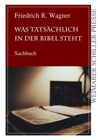 Was tatsächlich in der Bibel steht
