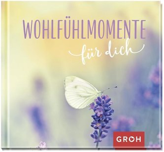 Wohlfühlmomente für dich