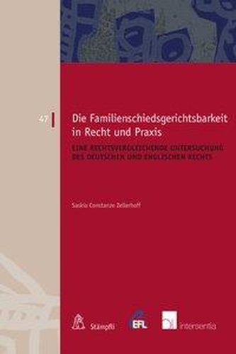Die Familienschiedsgerichtsbarkeit in Recht und Praxis