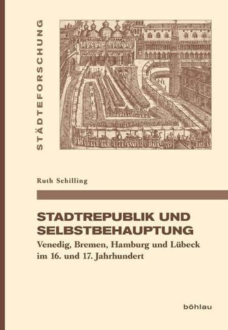 Stadtrepublik und Selbstbehauptung