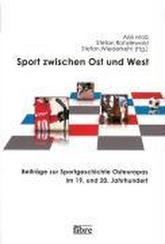 Sport zwischen Ost und West