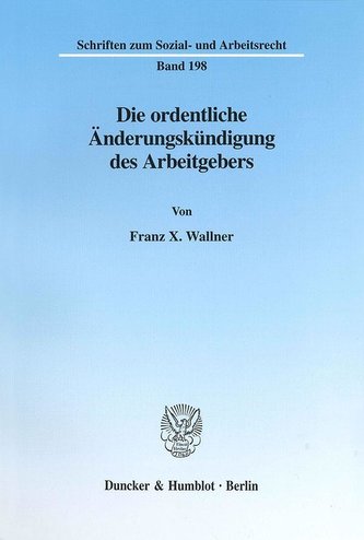 Die ordentliche Änderungskündigung des Arbeitgebers.
